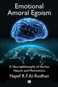 Book Cover for Emotional Amoral Egoism by Nayef R F AlRodhan