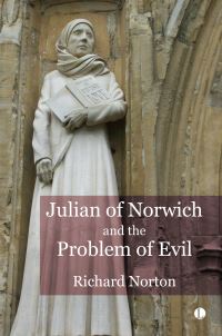Book Cover for Julian of Norwich and the Problem of Evil by Richard Norton