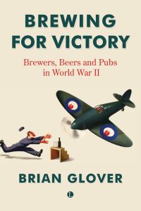 Book Cover for Brewing for Victory by Brian Glover