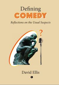 Book Cover for Defining Comedy by David Ellis