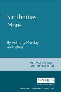 Book Cover for Sir Thomas More by Anthony Munday, Vittorio Gabrieli, Giorgio Melchiori