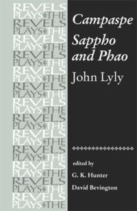 Book Cover for Campaspe and Sappho and Phao by GK Hunter, Stephen Bevington