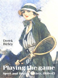 Book Cover for Playing the Game by Derek Birley
