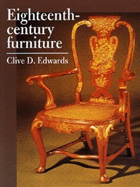 Book Cover for Eighteenth-Century Furniture by Clive D Edwards
