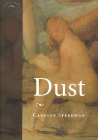 Book Cover for Dust by Carolyn Steedman