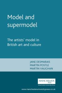 Book Cover for Model and Supermodel by Jane Desmarais, Martin Postle, William Vaughan