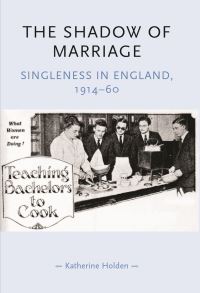 Book Cover for The Shadow of Marriage by Katherine Holden