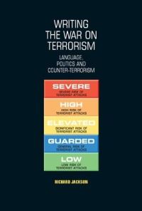 Book Cover for Writing the War on Terrorism by Richard Jackson