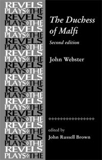 Book Cover for The Duchess of Malfi by John Webster, John Russell Brown