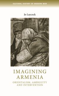 Book Cover for Imagining Armenia by Jo Laycock