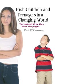 Book Cover for Irish Children and Teenagers in a Changing World by Pat OConnor