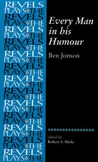 Book Cover for Every Man in His Humour by Ben Jonson, Robert S Miola