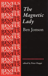 Book Cover for The Magnetic Lady by Ben Jonson, Peter Happé
