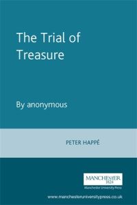 Book Cover for The Trial of Treasure by Peter Happé, Malone Society