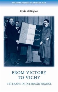 Book Cover for From Victory to Vichy by Chris Millington