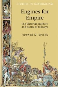 Book Cover for Engines for Empire by Edward M Spiers