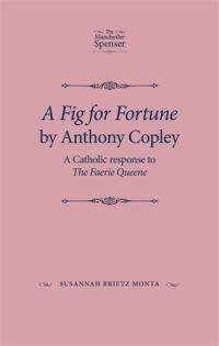Book Cover for A Fig for Fortune by Anthony Copley by Susannah Brietz Monta