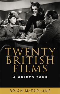 Book Cover for Twenty British Films by Brian McFarlane