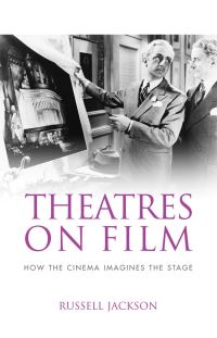 Book Cover for Theatres on Film by Russell Jackson