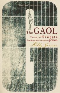 Book Cover for The Gaol by Kelly Grovier