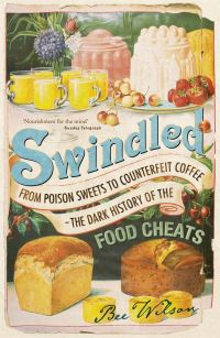 Book Cover for Swindled by Bee Wilson