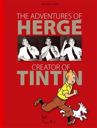 Book Cover for The Adventures of Hergé, Creator of Tintin by Michael Farr