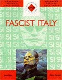 Book Cover for Fascist Italy by John Hite, Chris Hinton, Schools History Project