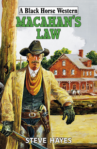 Book Cover for Macahan's Law by Steve Hayes