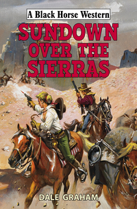 Book Cover for Sundown Over the Sierras by Dale Graham