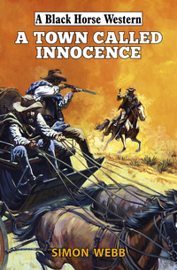 Book Cover for A Town Called Innocence by Simon Webb