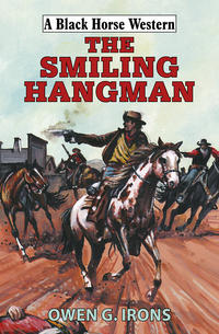 Book Cover for The Smiling Hangman by Owen G Irons