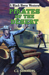 Book Cover for Pirates of the Desert by C J Sommers