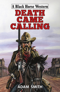 Book Cover for Death Came Calling by Chris Adam Smith