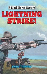 Book Cover for Lightning Strike! by Brent Towns