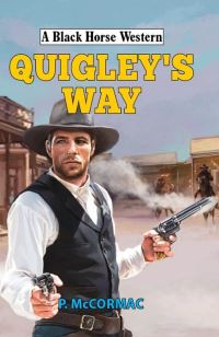 Book Cover for Quigley's Way by P McCormac