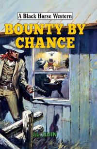 Book Cover for Bounty by Chance by Jerry Guin