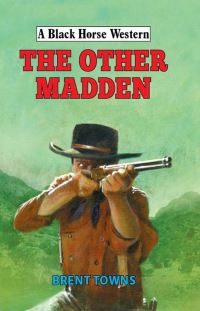 Book Cover for The Other Madden by Brent Towns