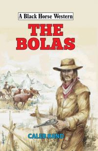 Book Cover for The Bolas by Caleb Rand
