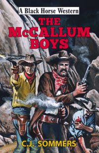 Book Cover for The McCallum Boys by C J Sommers