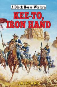Book Cover for Kee-To, Iron Hand by Art Isberg