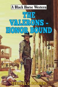 Book Cover for The Valerons - Honor Bound by Terrell L Bowers