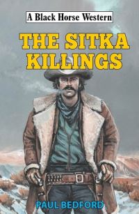 Book Cover for The Sitka Killings by Paul Bedford