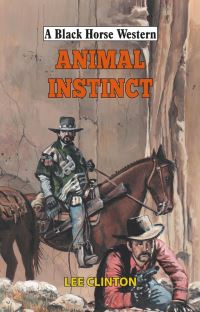 Book Cover for Animal Instinct by Lee Clinton