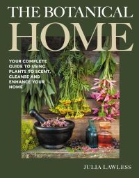 Book Cover for The Botanical Home by Julia Lawless