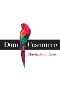Book Cover for Dom Casmurro by Machado de Assis
