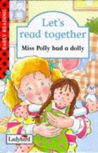 Book Cover for Miss Polly Had a Dolly by Karen BryantMole, John Blackman