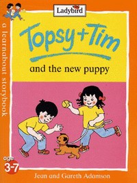 Book Cover for Topsy + Tim and the New Puppy by Jean Adamson, Gareth Adamson