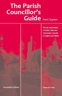 Book Cover for The Parish Councillor's Guide by Paul Clayden