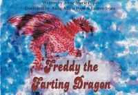 Book Cover for Freddy the Farting Dragon by AnneMarie Pope