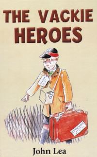 Book Cover for The Vackie Heroes by John Lea